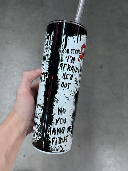 Scream Ghostface Movie Quotes 20oz Skinny Tumbler