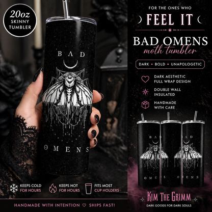 Bad Omens Moth 20oz Skinny Tumbler | Dark Aesthetic Gothic Drinkware | Alternative Metal Inspired Cup featuring the design artwork