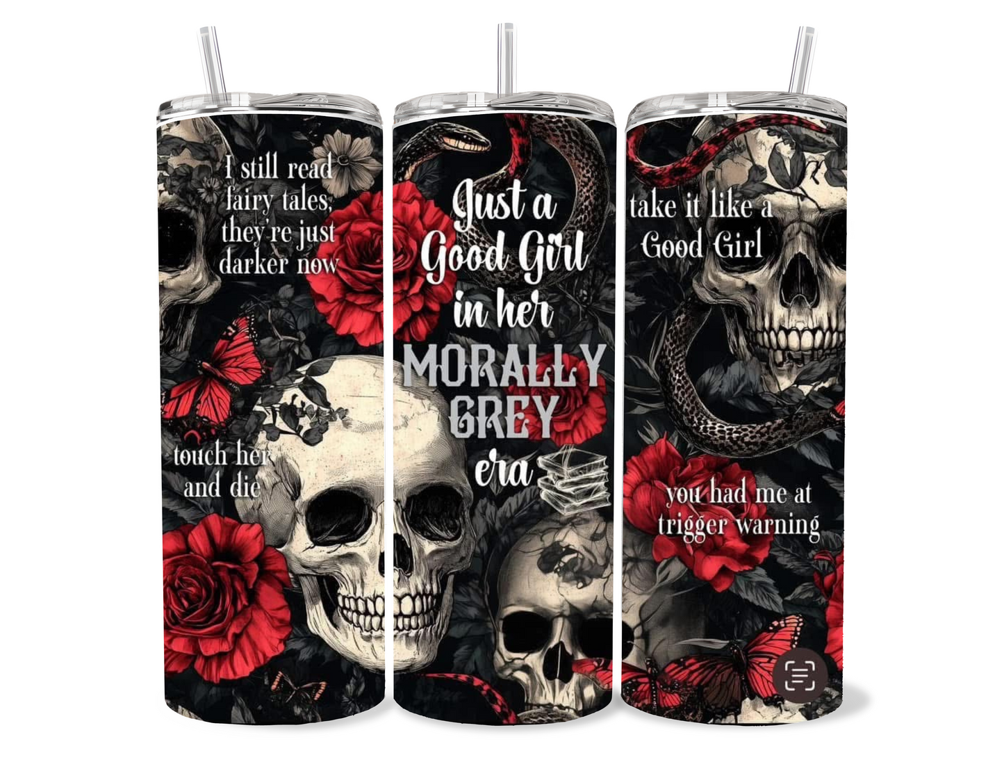 Morally Grey Tumbler
