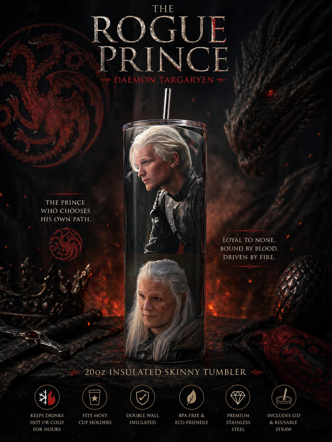 Daemon Targaryen Tumbler 20oz – The Rogue Prince House of the Dragon Cup | Dark Fantasy Dragon Drinkware featuring the design artwork
