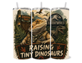 Beardies of Culture™ Raising Tiny Dinosaurs 20oz Stainless Steel Tumbler | Jurassic Inspired Bearded Dragon Cup