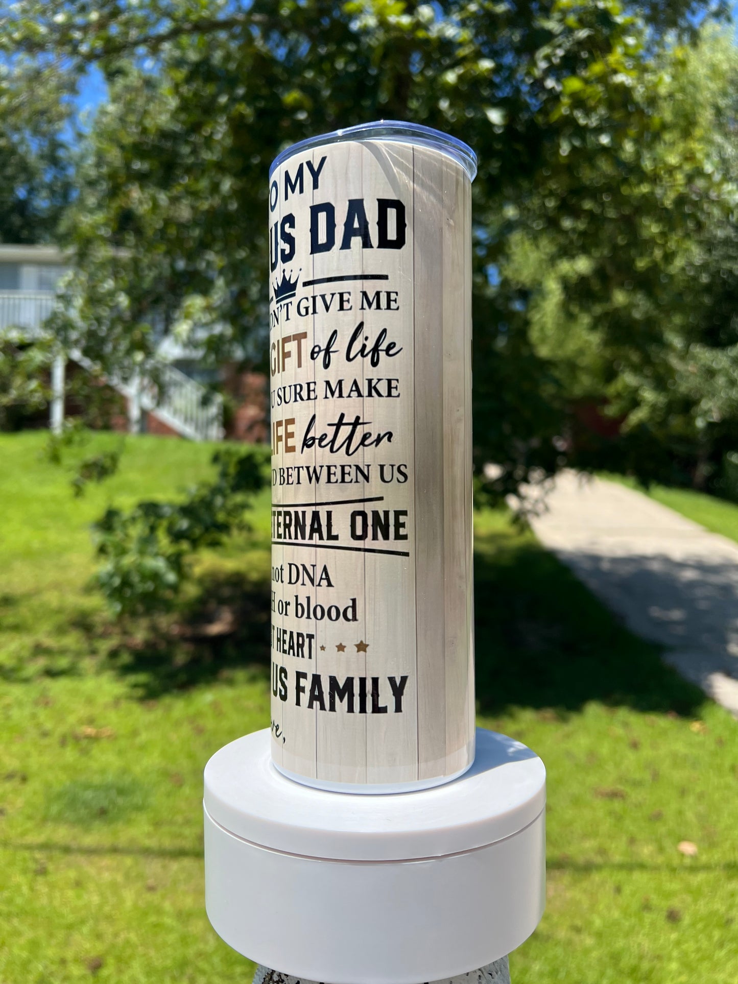 Bonus Dad themed tumbler