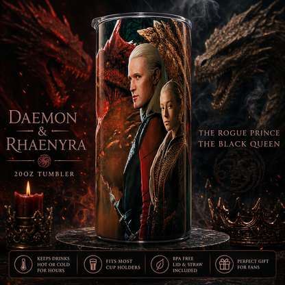 Daemon & Rhaenyra Targaryen Tumbler 20oz – Rogue Prince & Black Queen House of the Dragon Cup featuring the design artwork