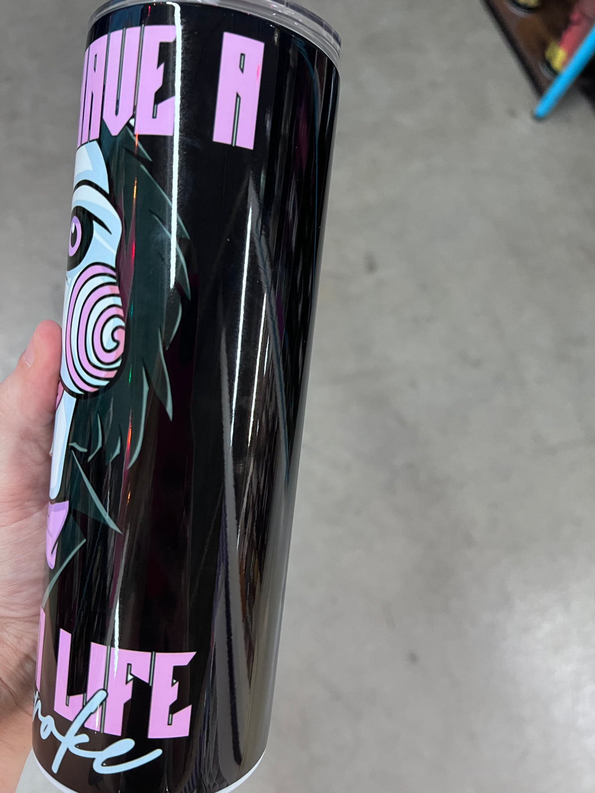 I Used To Have A Handle On Life But It Broke Saw Tumbler | Spooky Cute Tumbler