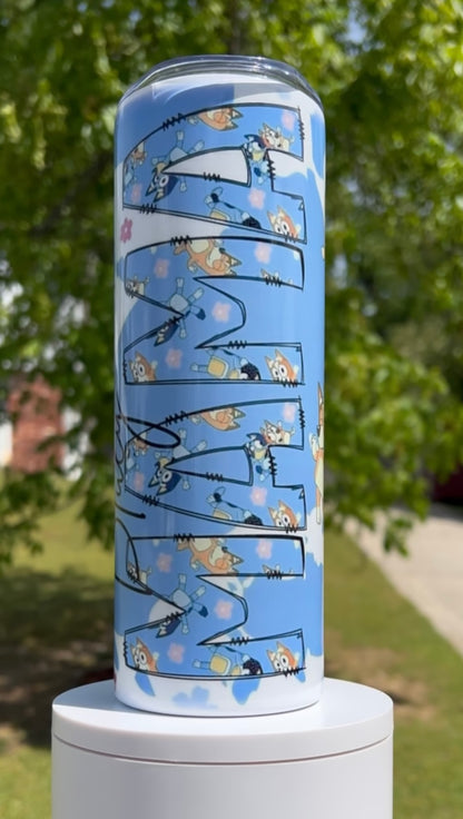 20oz Bluey Mama Tumbler | Mom Life featuring bluey mama inspired artwork