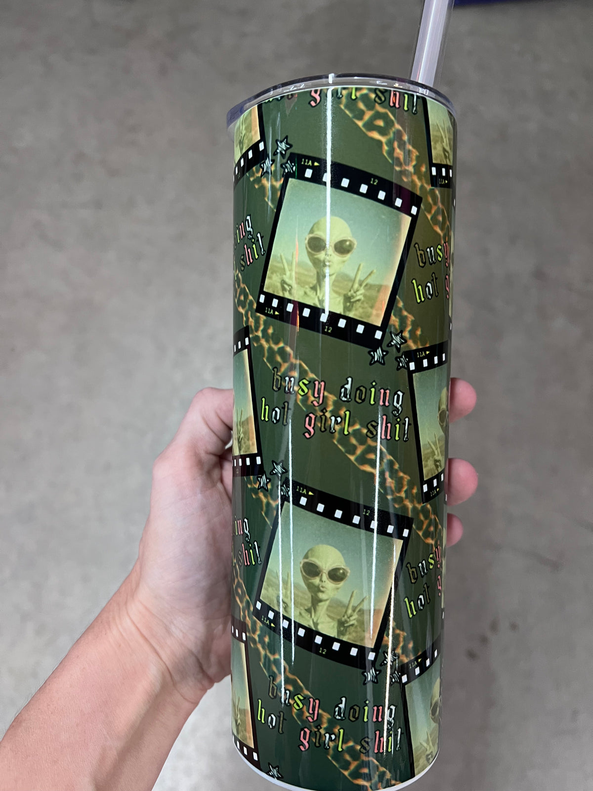 KimTheGrimm Busy Doing Hot Girl Shit alien sublimated 20oz stainless steel tumbler cup.