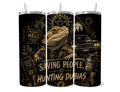 Beardies of Culture™ Saving People, Hunting Dubias 20oz Stainless Steel Tumbler | Supernatural Inspired Bearded Dragon Cup