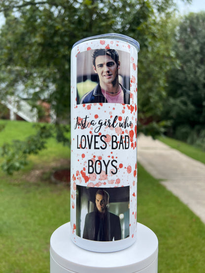 Just A Girl Who Loves Bad Boys | TVD 20oz Tumbler featuring the themed design