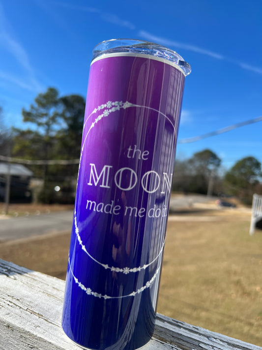20oz The Moon Made Me Do It Tumbler | Witchy featuring witchy celestial astrology inspired artwork